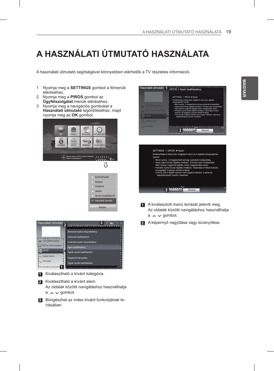 A használati útmutató használata, Hun magy ar a használati útmutató használata, Gombot. 2 a képernyő nagyítása vagy kicsinyítése | LG 50PN6500 User Manual | Page 46 / 371