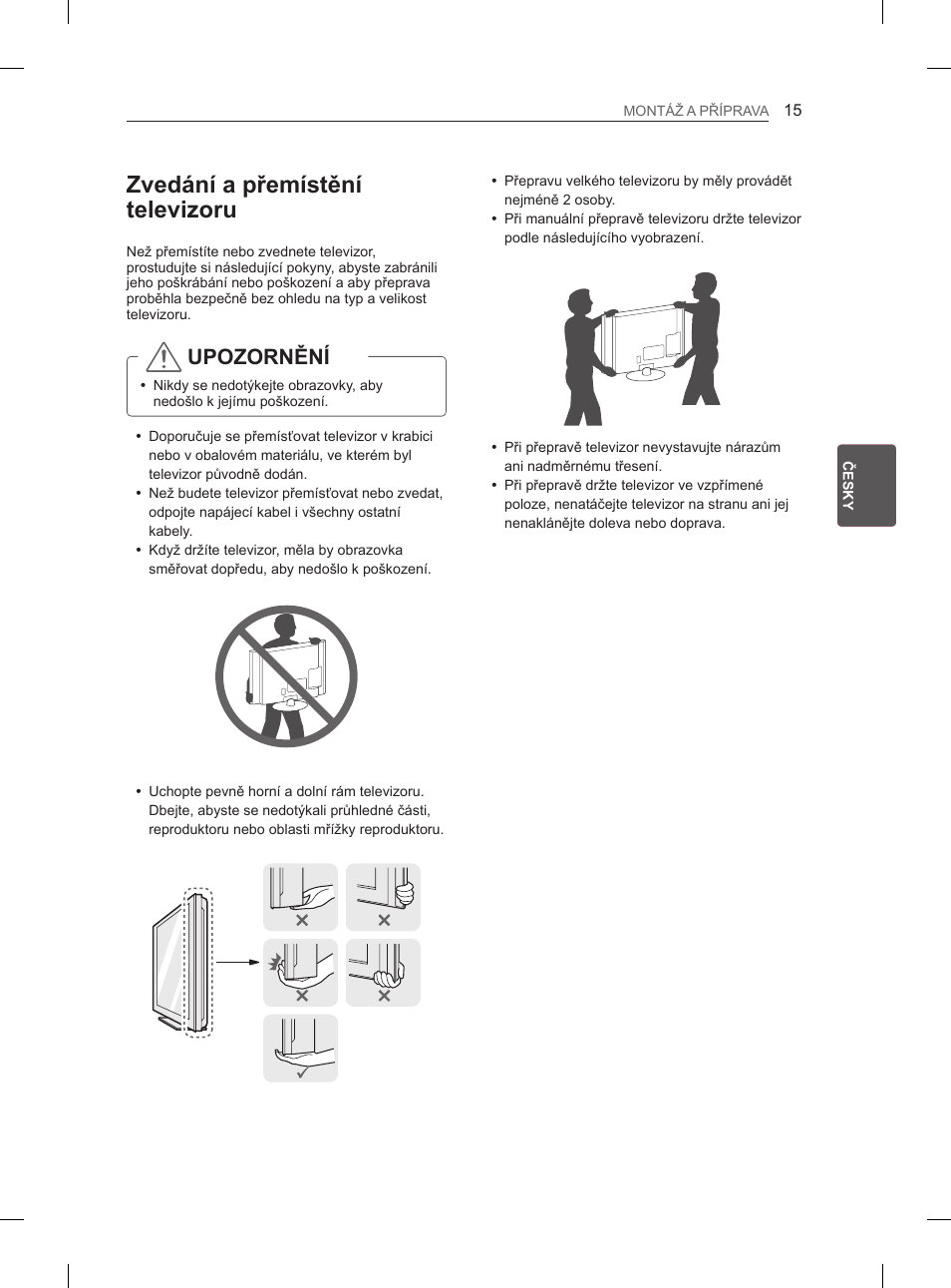 Zvedání a přemístění televizoru, Upozornění | LG 50PN6500 User Manual | Page 82 / 371