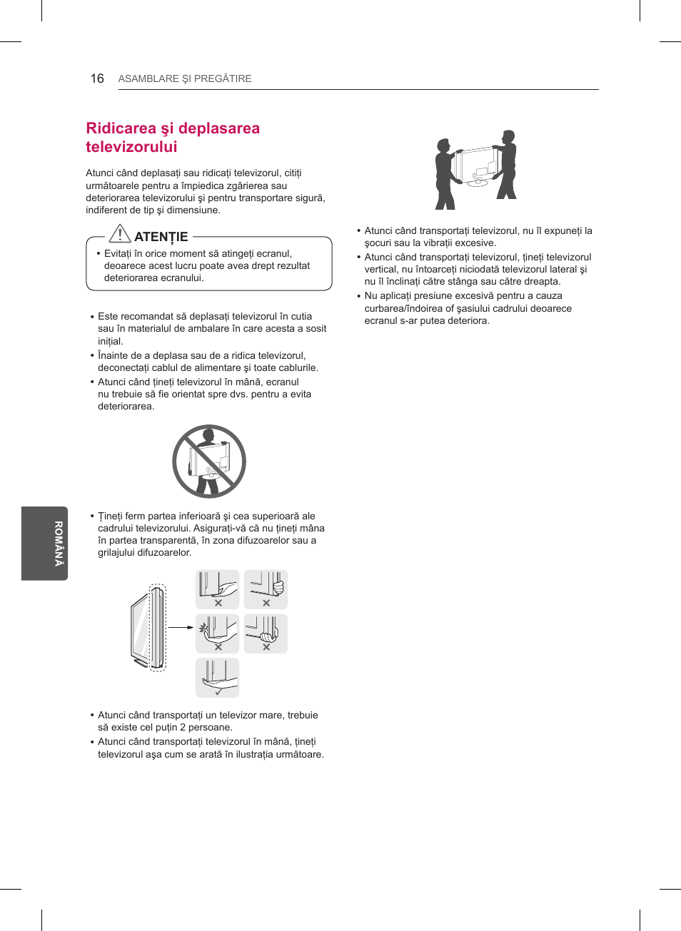 Ridicarea şi deplasarea televizorului, Atenţie | LG 55LB561V User Manual | Page 180 / 480