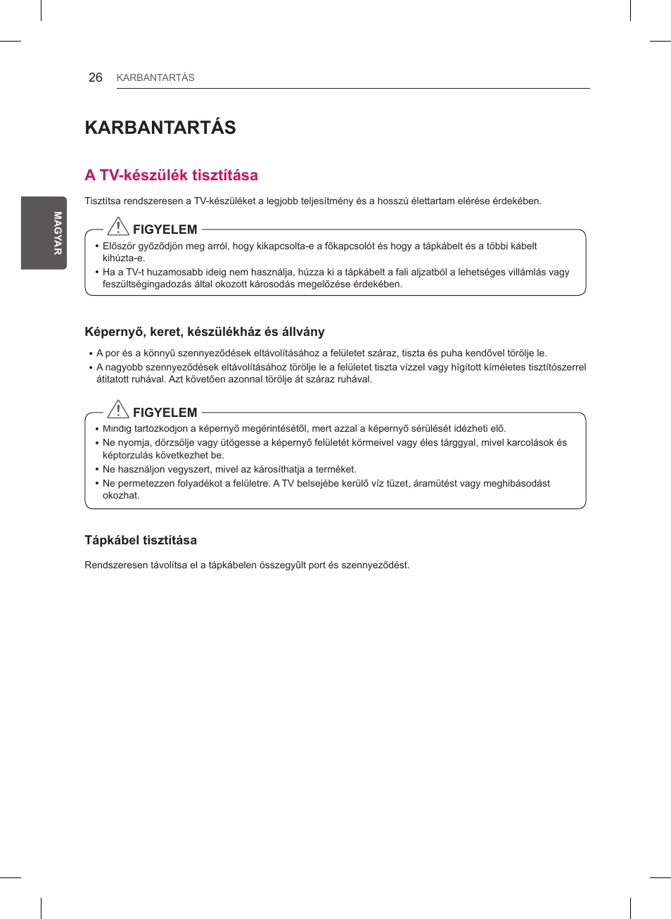 Karbantartás, A tv-készülék tisztítása | LG 55LB561V User Manual | Page 78 / 480