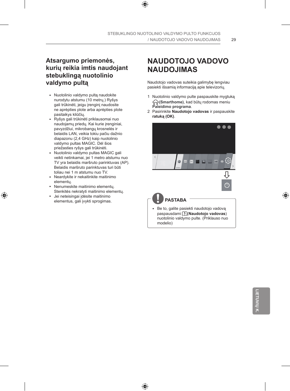 Naudotojo vadovo naudojimas | LG 42LB650V User Manual | Page 354 / 591