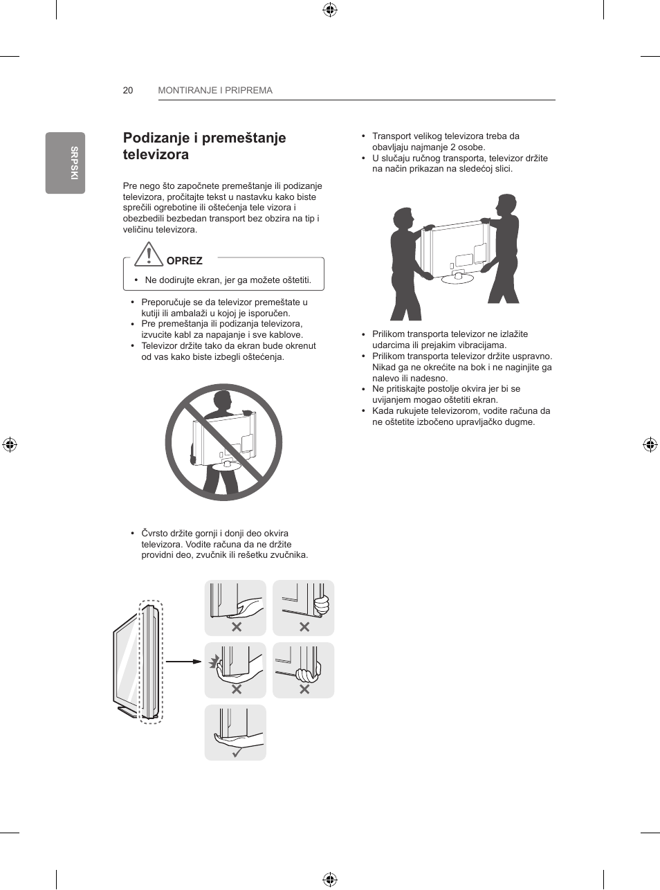 Podizanje i premeštanje televizora | LG 42LB650V User Manual | Page 409 / 591