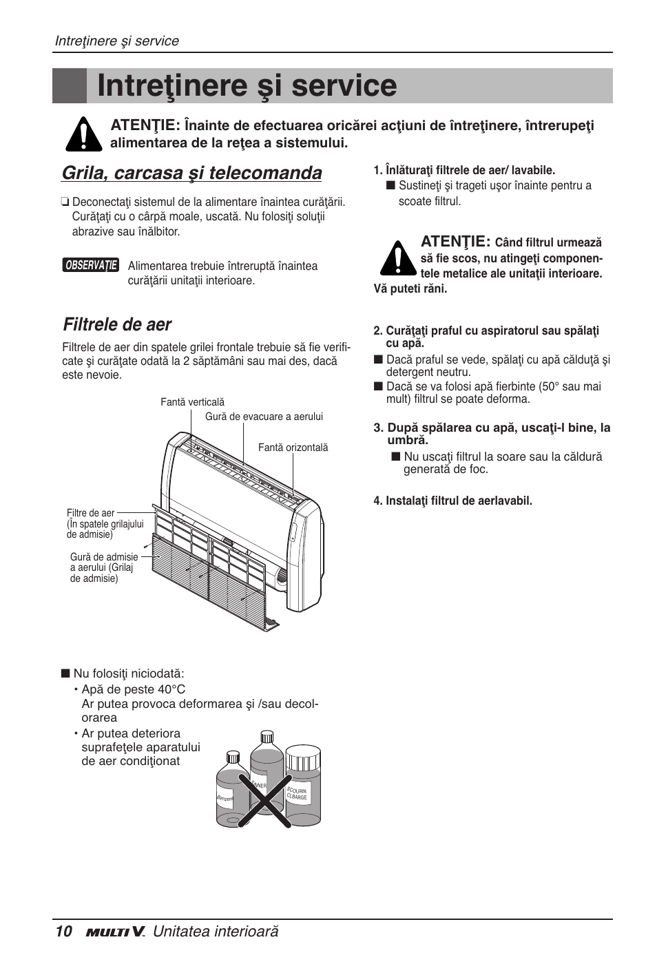 Intreţinere şi service, Grila, carcasa şi telecomanda, Filtrele de aer | 10 unitatea interioară, Atenţie | LG ARNU18GVJA2 User Manual | Page 142 / 205