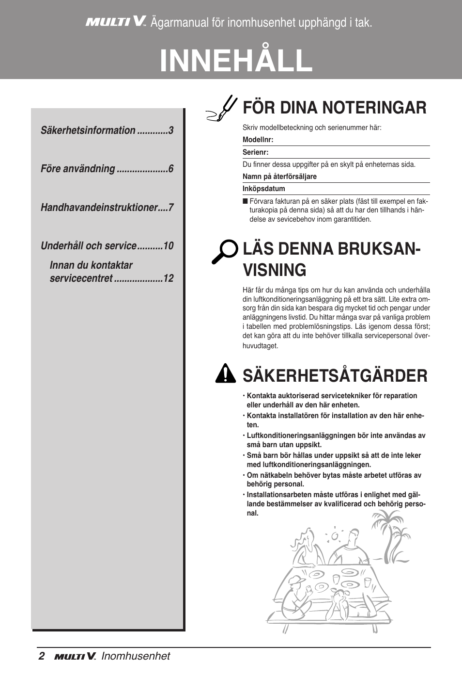 Innehåll, Läs denna bruksan- visning, Säkerhetsåtgärder | Ägarmanual för inomhusenhet upphängd i tak | LG ARNU18GVJA2 User Manual | Page 182 / 205