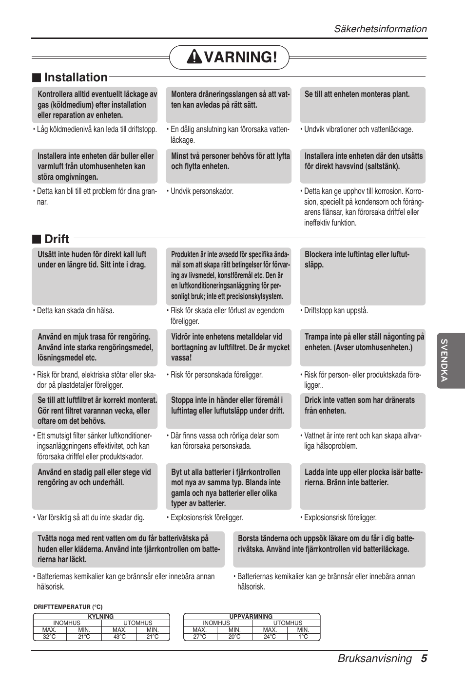 N installation, N drift, Bruksanvisning 5 | Säkerhetsinformation | LG ARNU18GVJA2 User Manual | Page 185 / 205