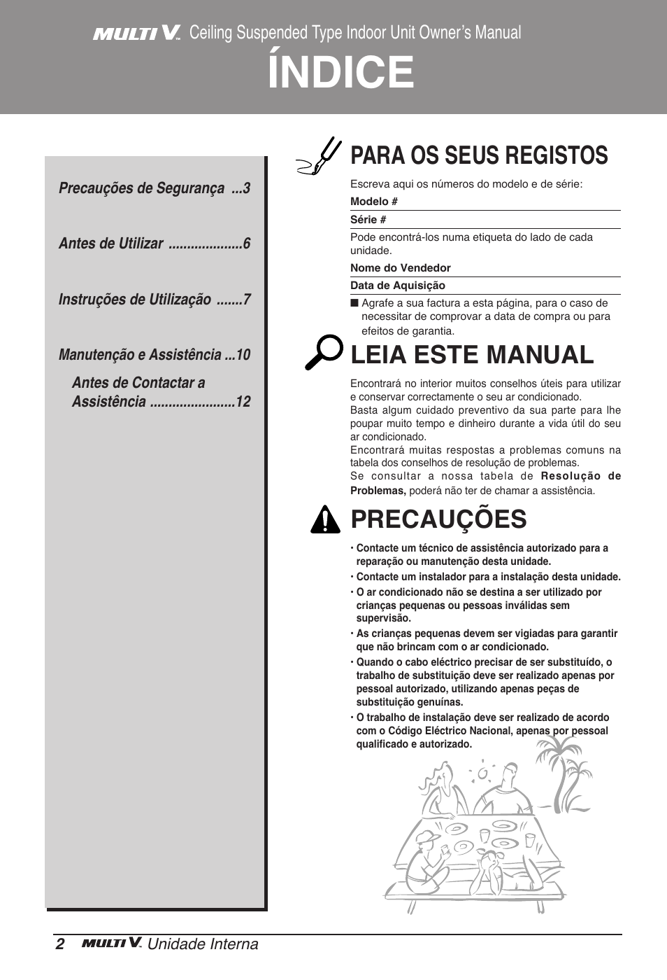 Índice, Para os seus registos, Leia este manual | Precauções, Ceiling suspended type indoor unit ownerʼs manual | LG ARNU18GVJA2 User Manual | Page 74 / 205