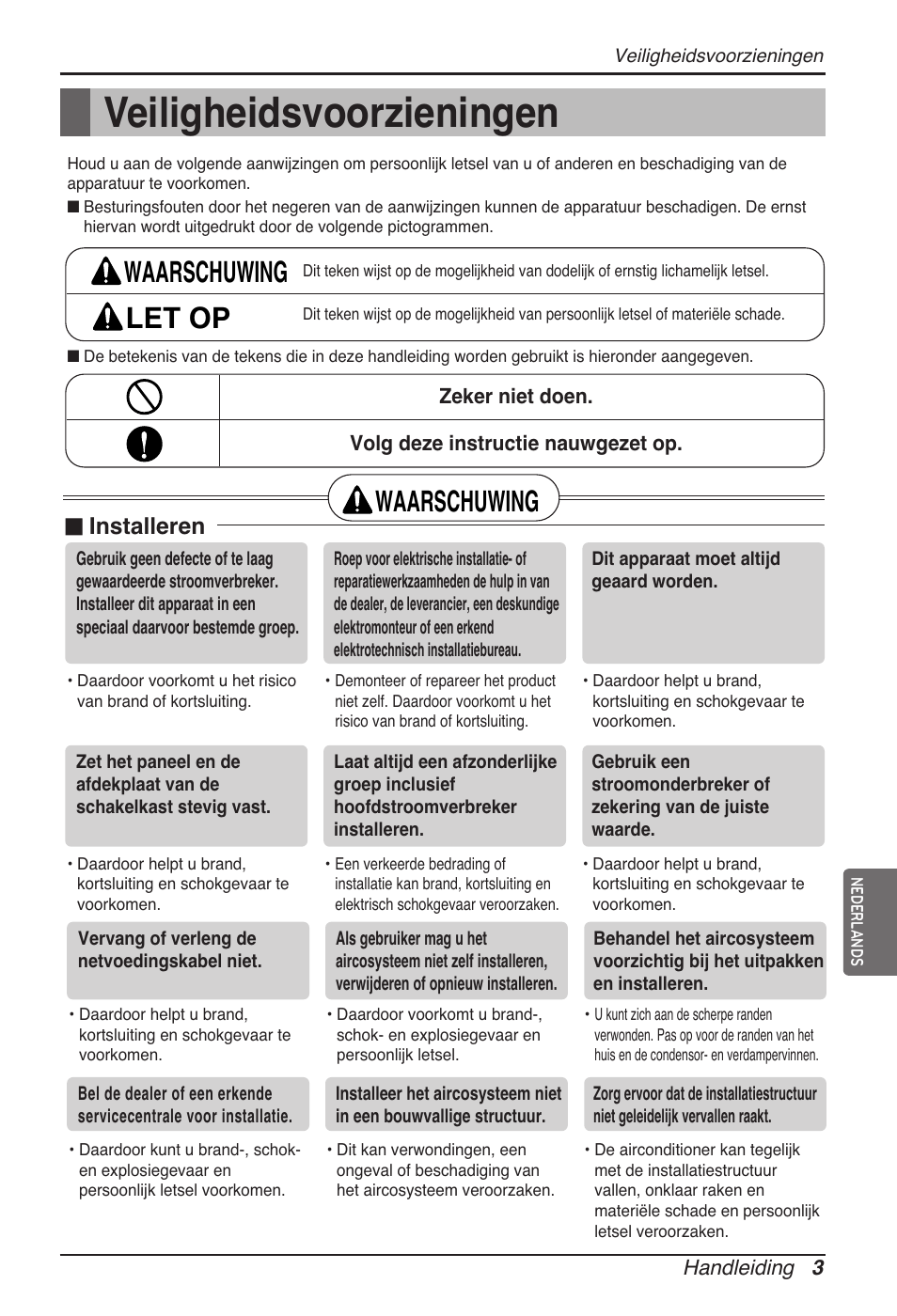 Veiligheidsvoorzieningen, Waarschuwing let op, Waarschuwing | N installeren | LG ARNU18GVJA2 User Manual | Page 87 / 205