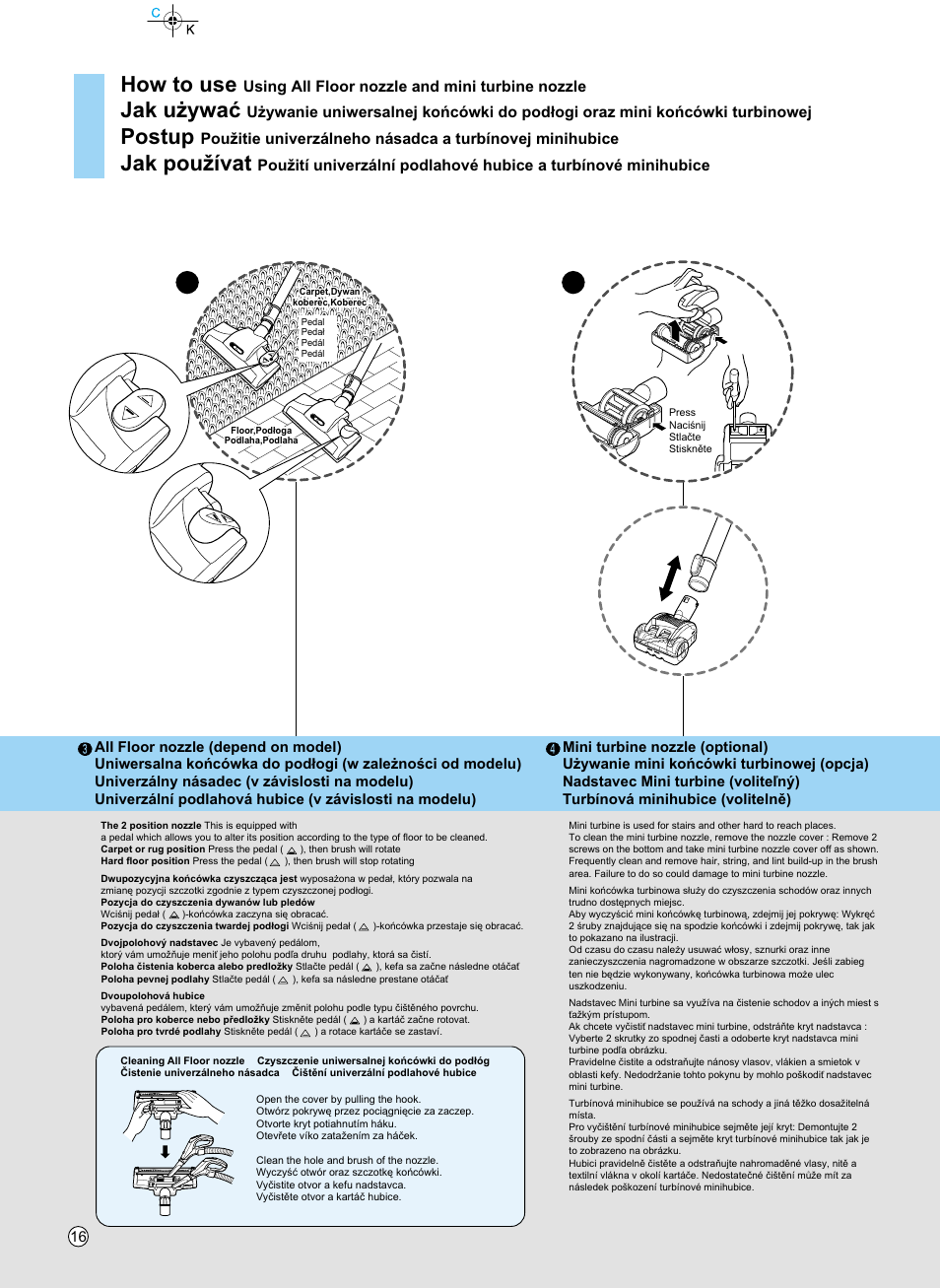 How to use, Jak u¯ywaç, Postup | Jak pou¥ívat, Using all floor nozzle and mini turbine nozzle | LG V-KC902HTQ User Manual | Page 16 / 24