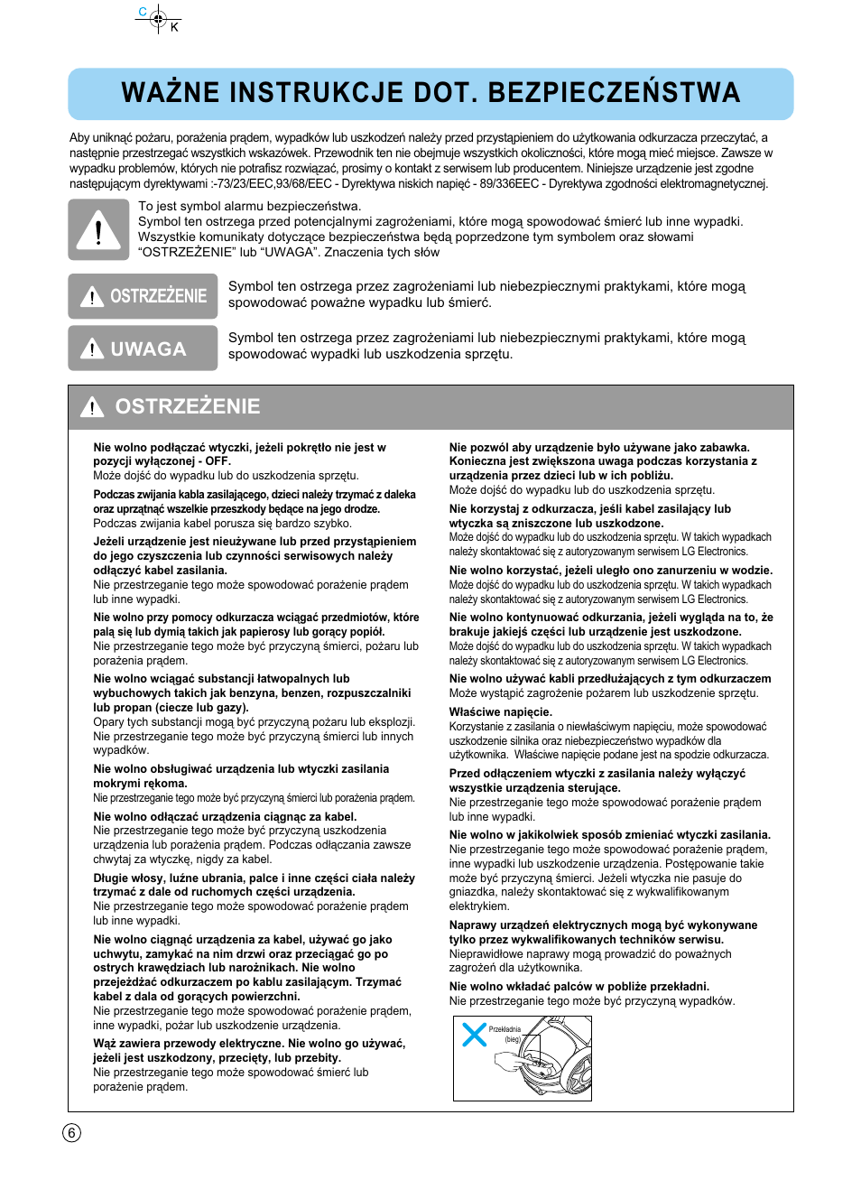 Wa˜ne instrukcje dot. bezpieczeæstwa, Ostrze˜enie, Uwaga | LG V-KC902HTQ User Manual | Page 6 / 24