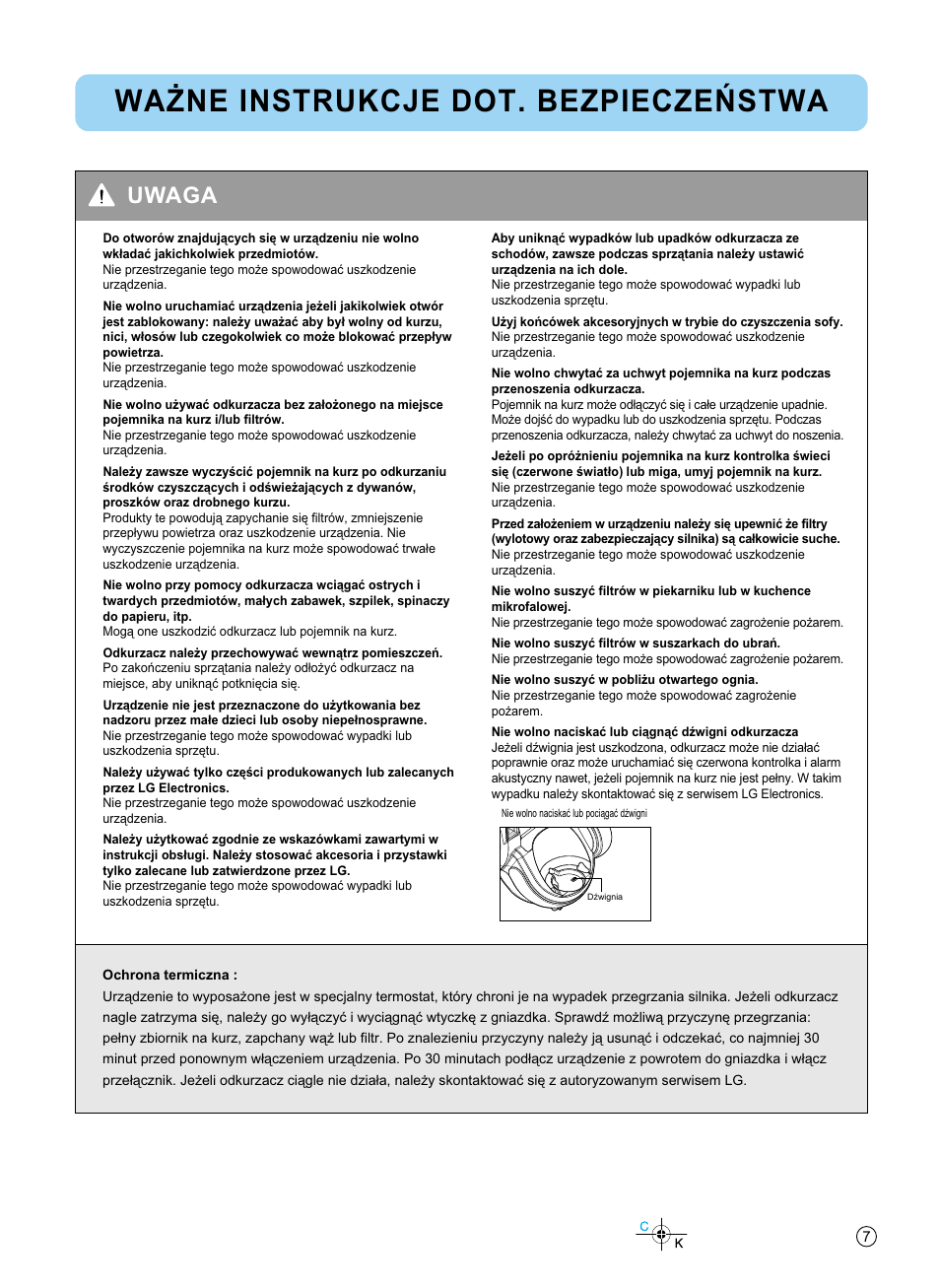 Wa˜ne instrukcje dot. bezpieczeæstwa, Uwaga | LG V-KC902HTQ User Manual | Page 7 / 24