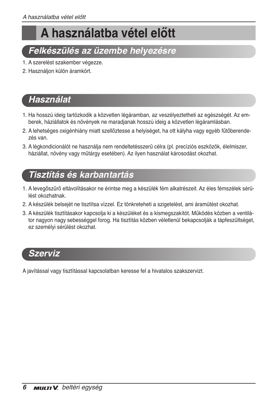 A használatba vétel előtt | LG ARNU07GTJC2 User Manual | Page 114 / 205