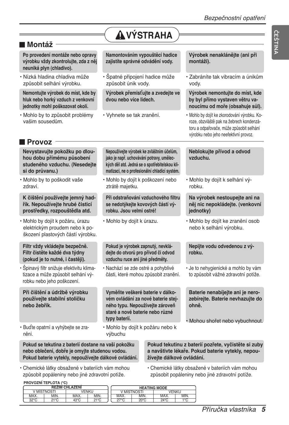 Výstraha, N montáž, N provoz | Příručka vlastníka 5, Bezpečnostní opatření | LG ARNU07GTJC2 User Manual | Page 125 / 205