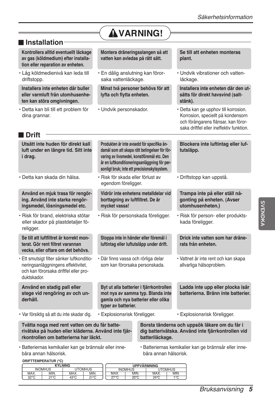 Varning, N installation, N drift | Bruksanvisning 5, Säkerhetsinformation | LG ARNU07GTJC2 User Manual | Page 185 / 205