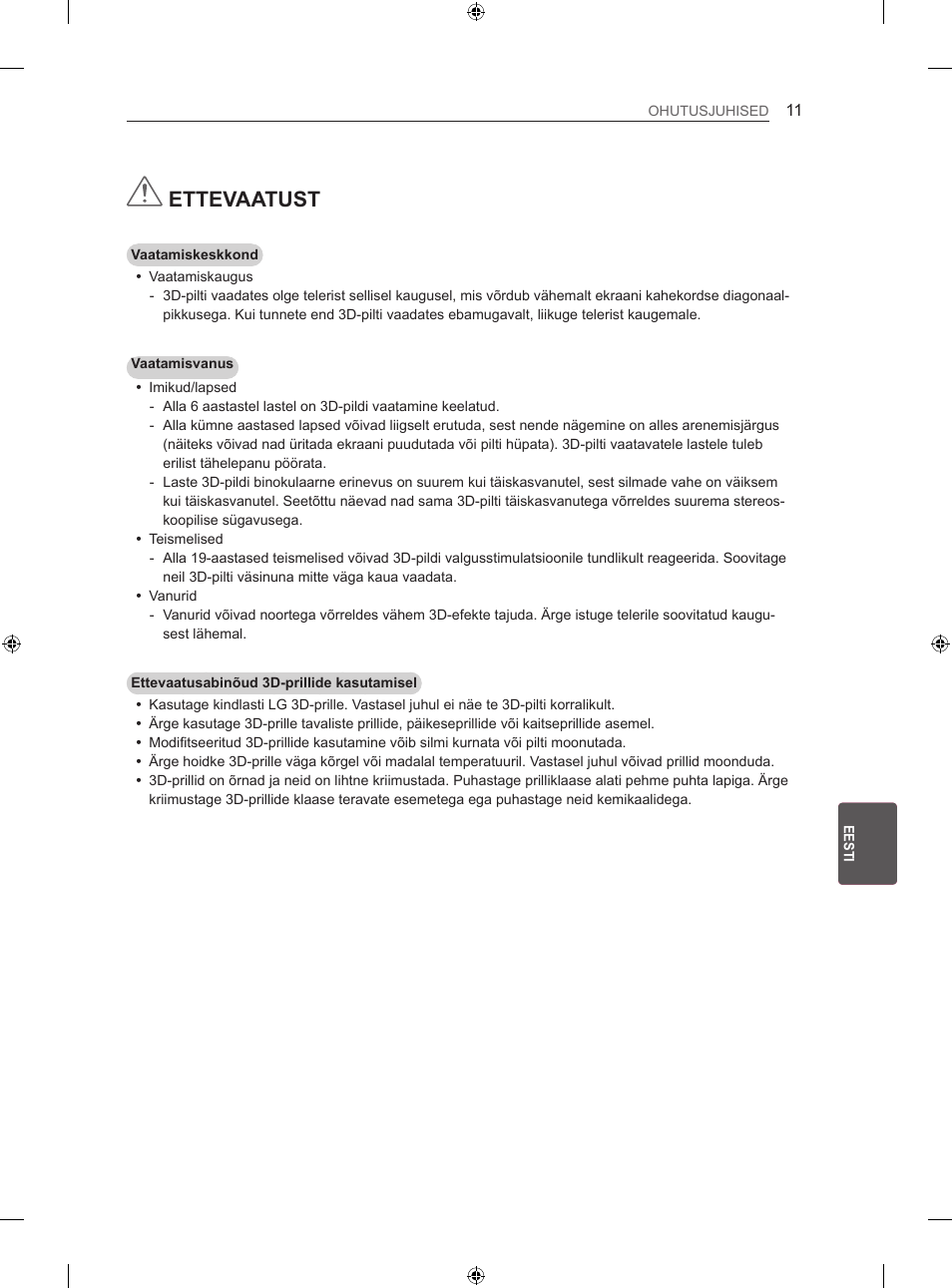 Ettevaatust | LG 60LA860V User Manual | Page 270 / 519