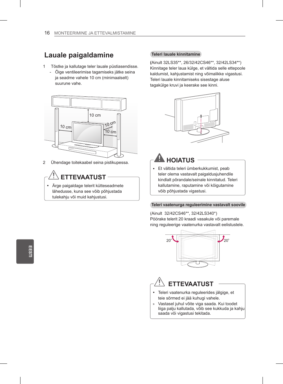 Lauale paigaldamine, Ettevaatust, Hoiatus | LG 32LS3590 User Manual | Page 181 / 399