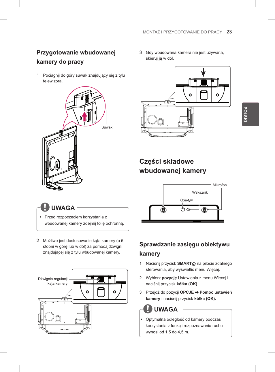Części składowe wbudowanej kamery, Uwaga, Przygotowanie wbudowanej kamery do pracy | Sprawdzanie zasięgu obiektywu kamery | LG 65LA965V User Manual | Page 152 / 559
