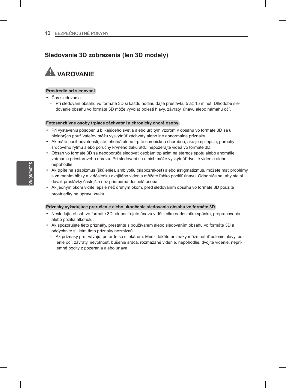 Varovanie, Sledovanie 3d zobrazenia (len 3d modely) | LG 65LA965V User Manual | Page 199 / 559