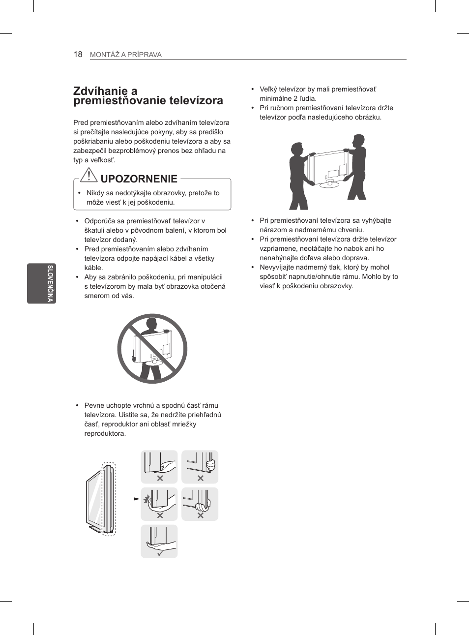 Zdvíhanie a premiestňovanie televízora, Upozornenie | LG 65LA965V User Manual | Page 207 / 559