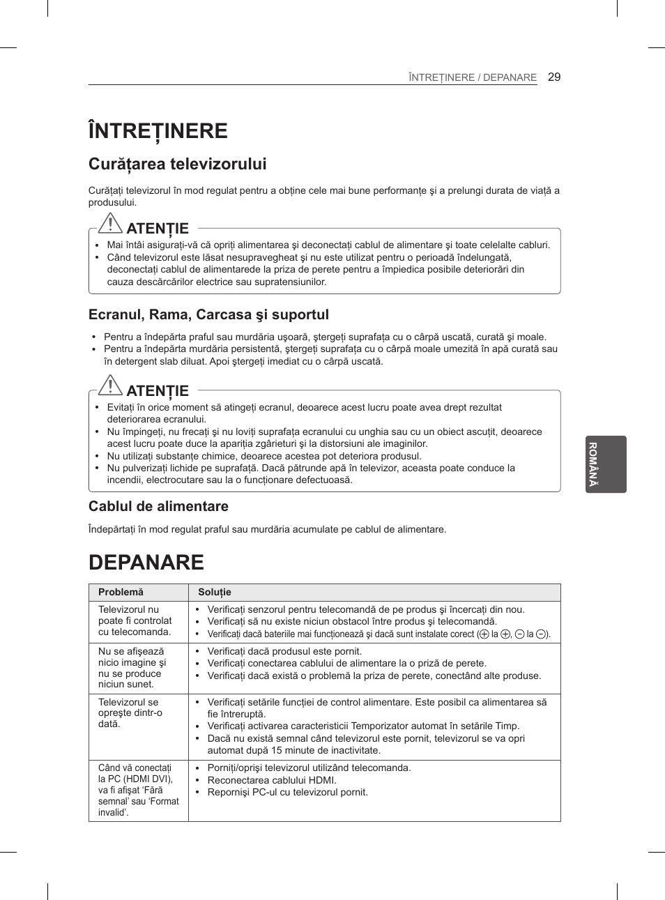 Întreţinere, Depanare, Curăţarea televizorului | Atenţie, Ecranul, rama, carcasa şi suportul, Cablul de alimentare | LG 65LA965V User Manual | Page 248 / 559