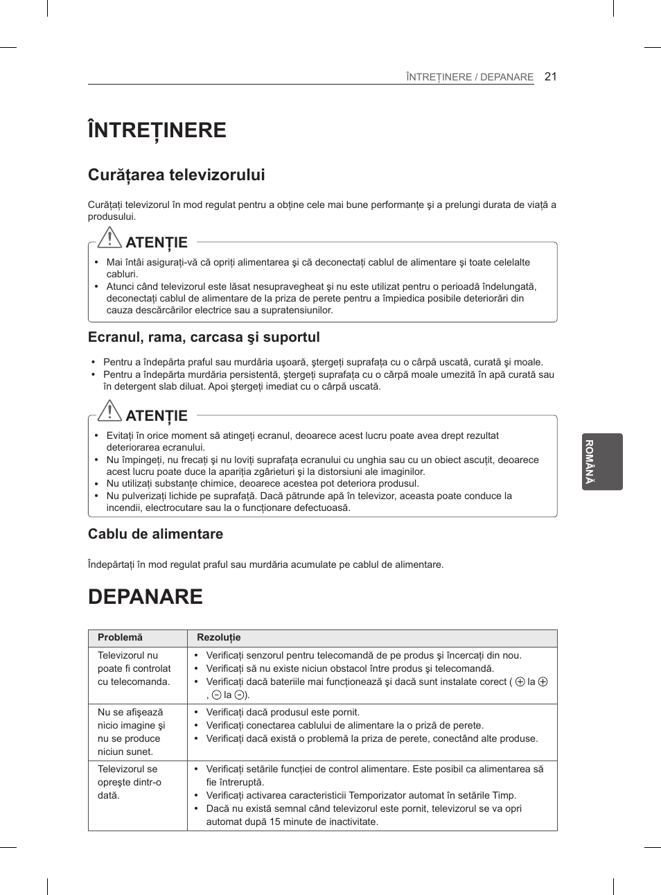 Întreţinere, Depanare, Curăţarea televizorului | Atenţie, Ecranul, rama, carcasa şi suportul, Cablu de alimentare | LG 42CS460 User Manual | Page 139 / 396