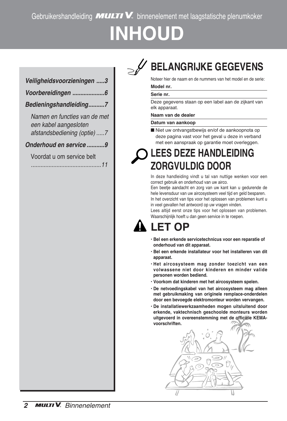 Inhoud, Belangrijke gegevens, Lees deze handleiding zorgvuldig door | Let op | LG ARNU07GB3G2 User Manual | Page 74 / 193