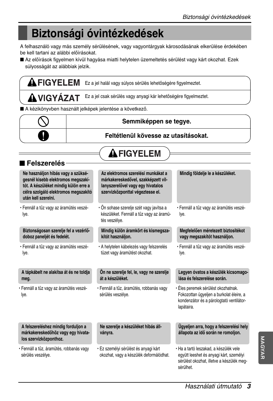 Biztonsági óvintézkedések, Felszerelés, Használati útmutató 3 | LG ARNU07GB3G2 User Manual | Page 99 / 193