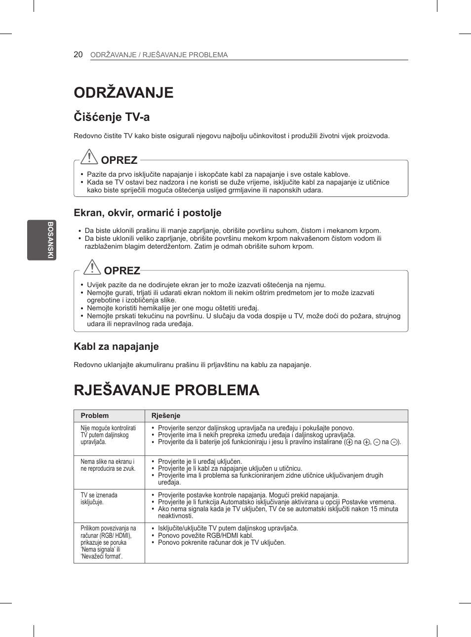 Održavanje, Rješavanje problema, Čišćenje tv-a | Oprez, Ekran, okvir, ormarić i postolje, Kabl za napajanje | LG 26LN450B User Manual | Page 287 / 375