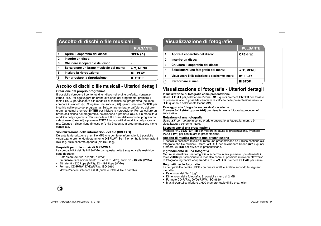 Ascolto di dischi o file musicali, Visualizzazione di fotografie, Visualizzazione di fotografie - ulteriori dettagli | LG DP450 User Manual | Page 54 / 84