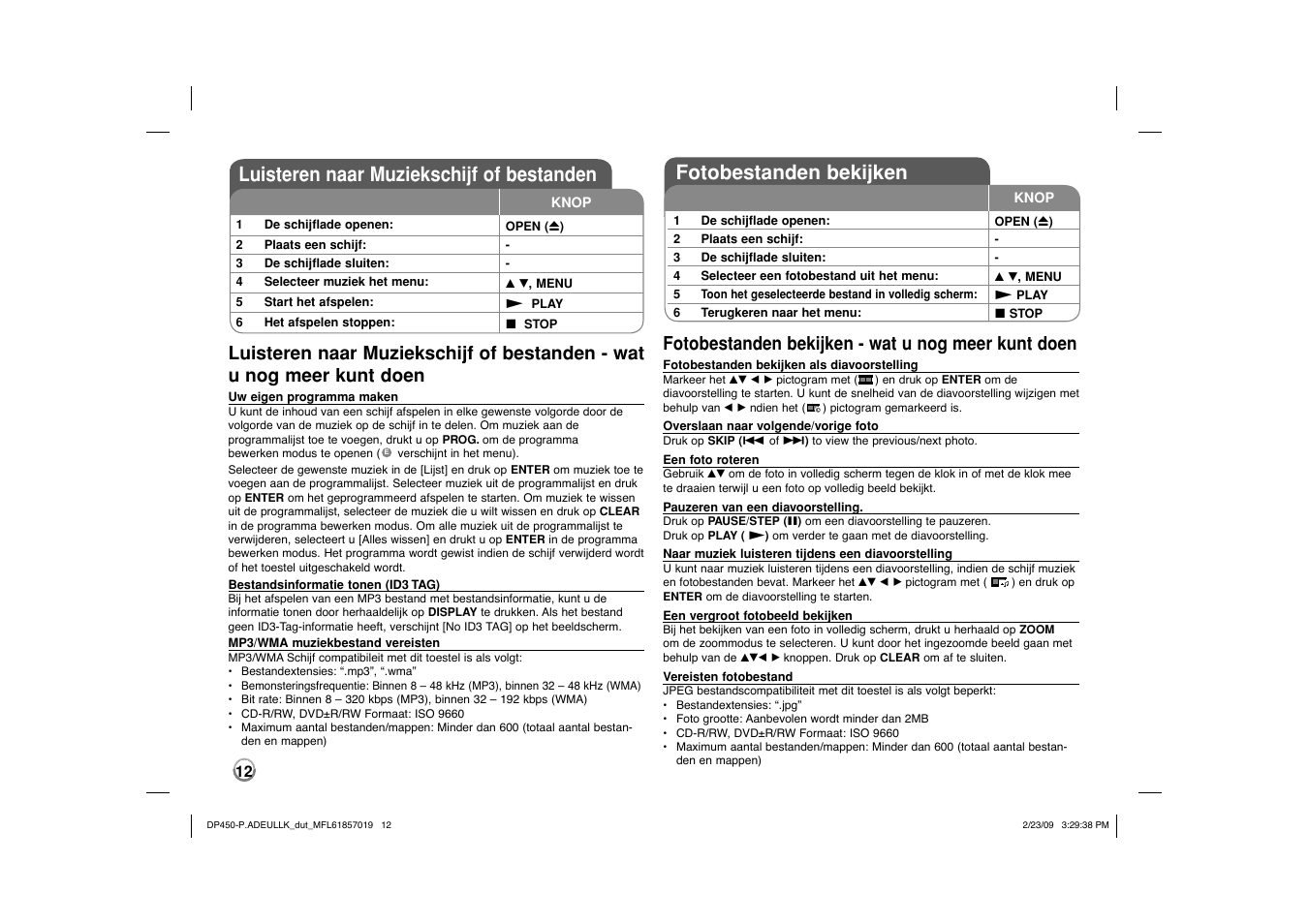 Luisteren naar muziekschijf of bestanden, Fotobestanden bekijken, Fotobestanden bekijken - wat u nog meer kunt doen | LG DP450 User Manual | Page 68 / 84