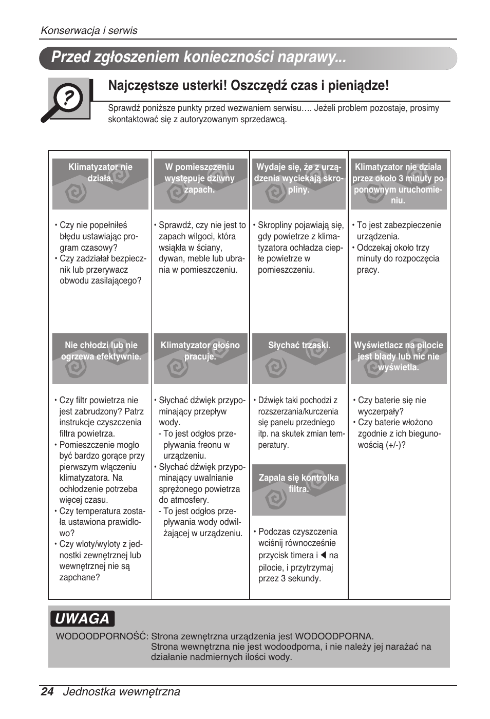 Przed zgłoszeniem konieczności naprawy, Uwaga, Najczęstsze usterki! oszczędź czas i pieniądze | 24 jednostka wewnętrzna | LG UB60 User Manual | Page 216 / 457