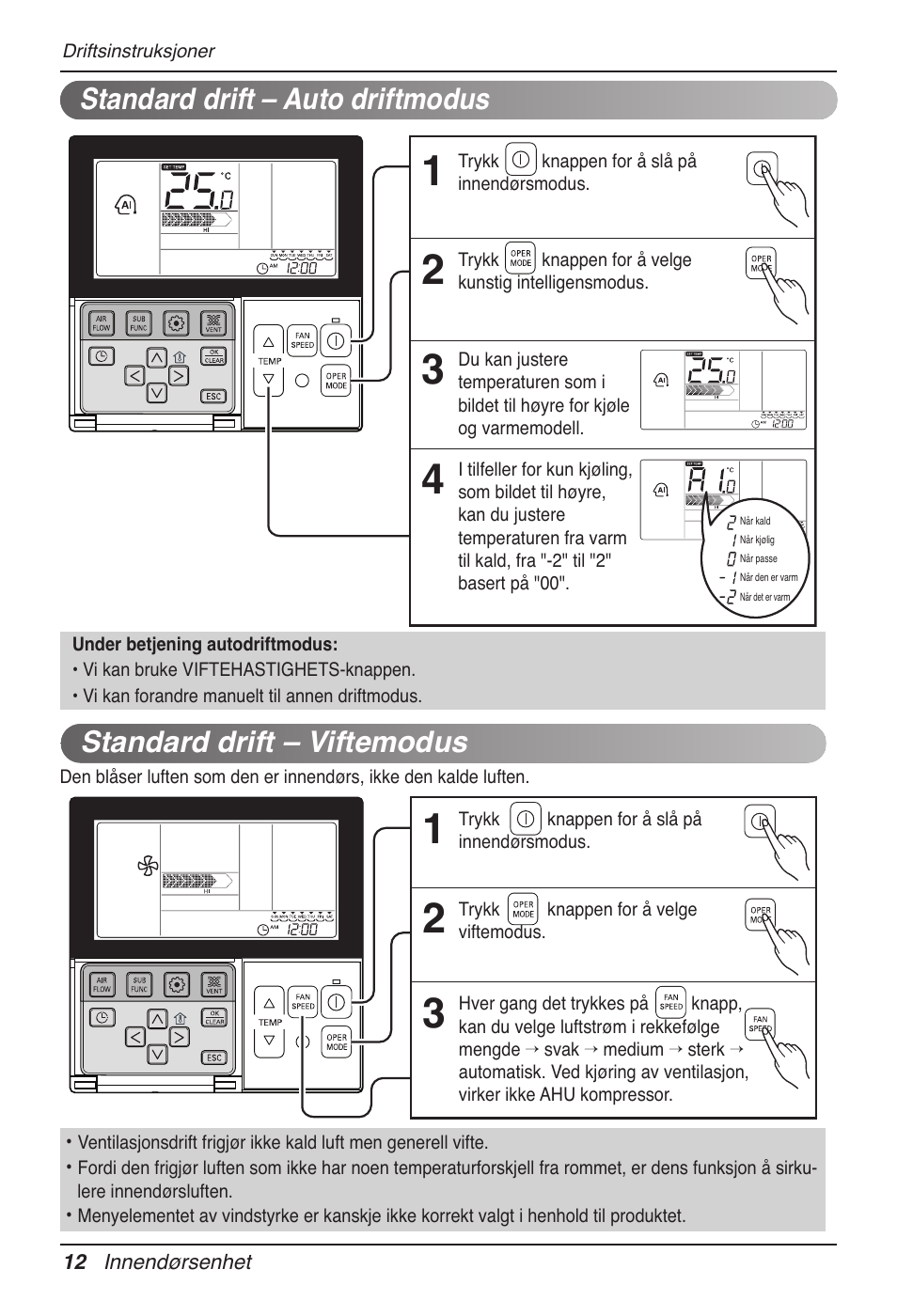 Standard drift – auto driftmodus, Standard drift – viftemodus | LG UB60 User Manual | Page 396 / 457