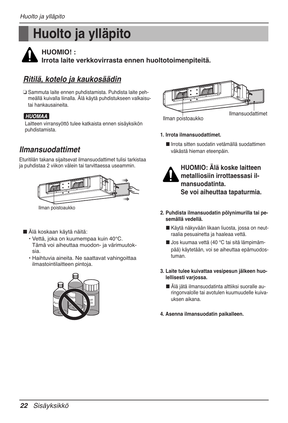 Huolto ja ylläpito, Ritilä, kotelo ja kaukosäädin, Ilmansuodattimet | 22 sisäyksikkö | LG UB60 User Manual | Page 430 / 457