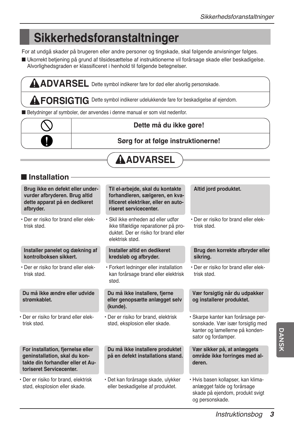 Sikkerhedsforanstaltninger, Advarsel forsigtig, Advarsel | Installation | LG UB60 User Manual | Page 435 / 457