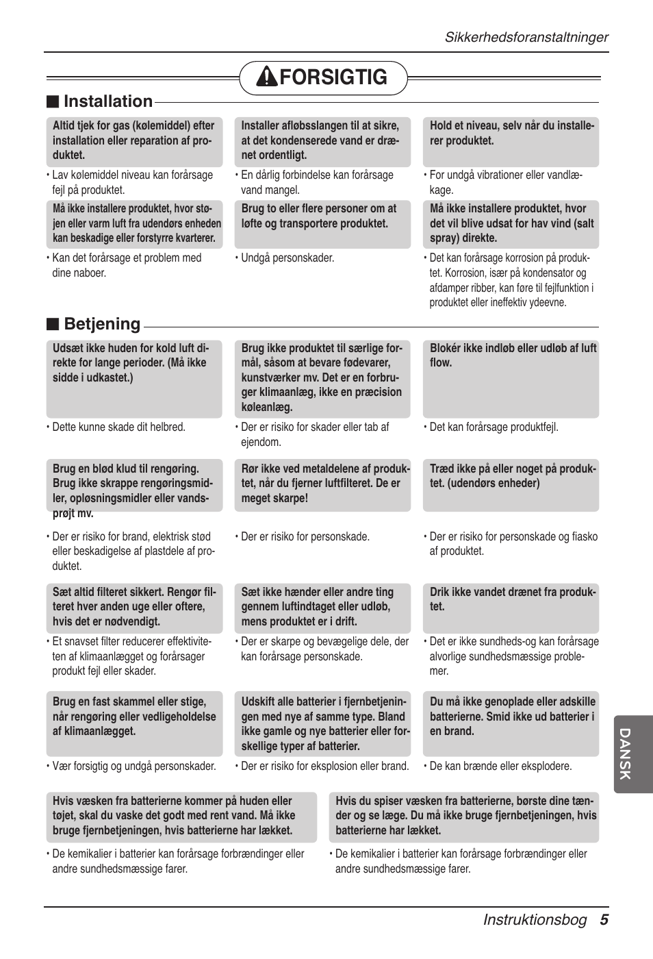 Forsigtig, Installation, Betjening | Instruktionsbog 5 dansk | LG UB60 User Manual | Page 437 / 457