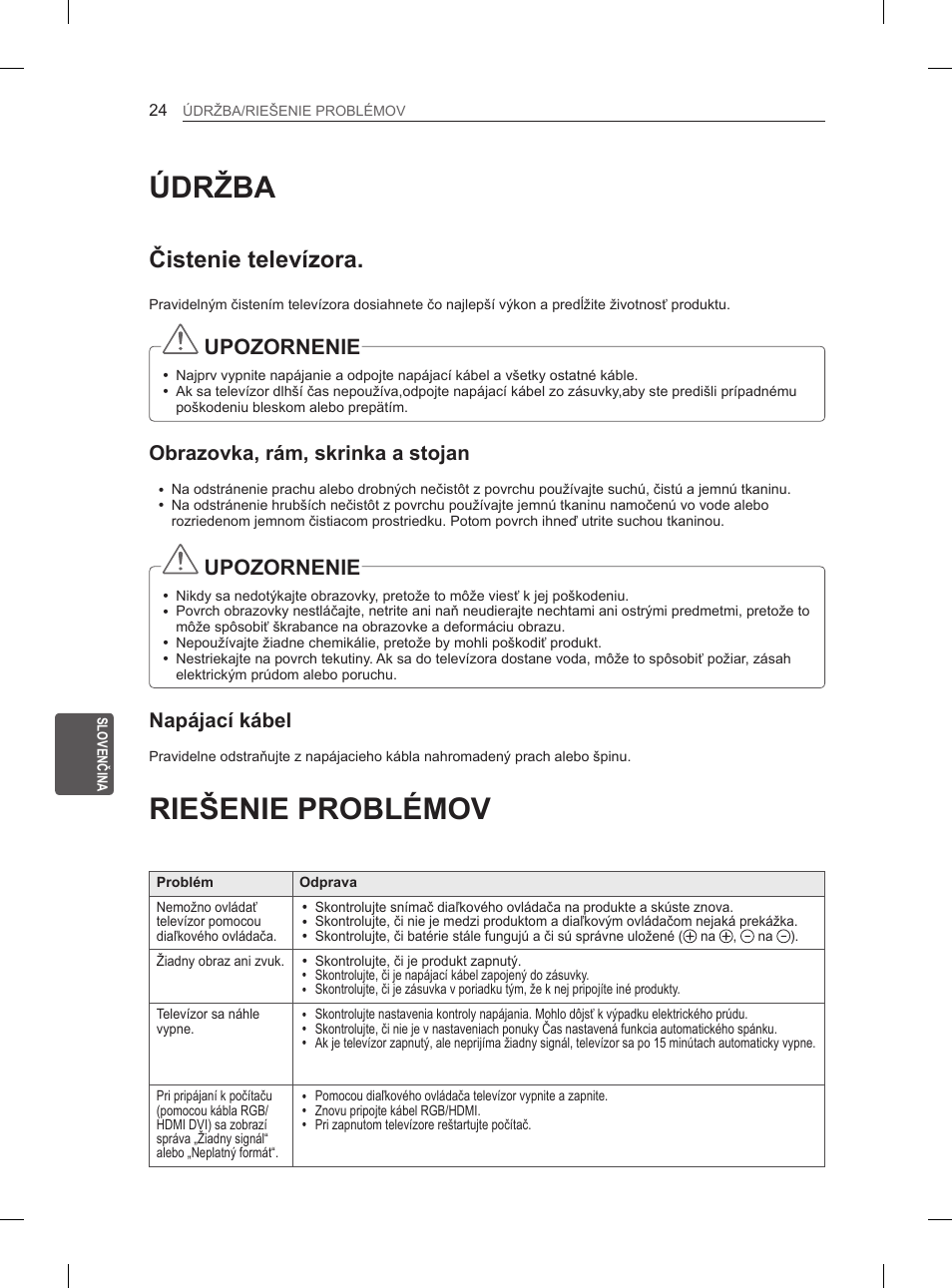 Údržba, Riešenie problémov, Čistenie televízora | Upozornenie, Obrazovka, rám, skrinka a stojan, Napájací kábel | LG 50PM4700 User Manual | Page 187 / 243