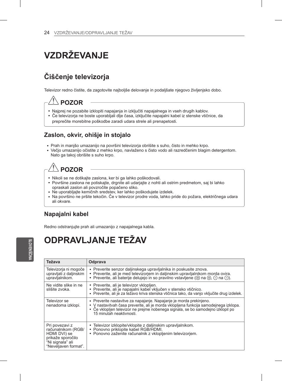 Vzdrževanje, Odpravljanje težav, Čiščenje televizorja | Pozor, Zaslon, okvir, ohišje in stojalo, Napajalni kabel | LG 50PM4700 User Manual | Page 213 / 243