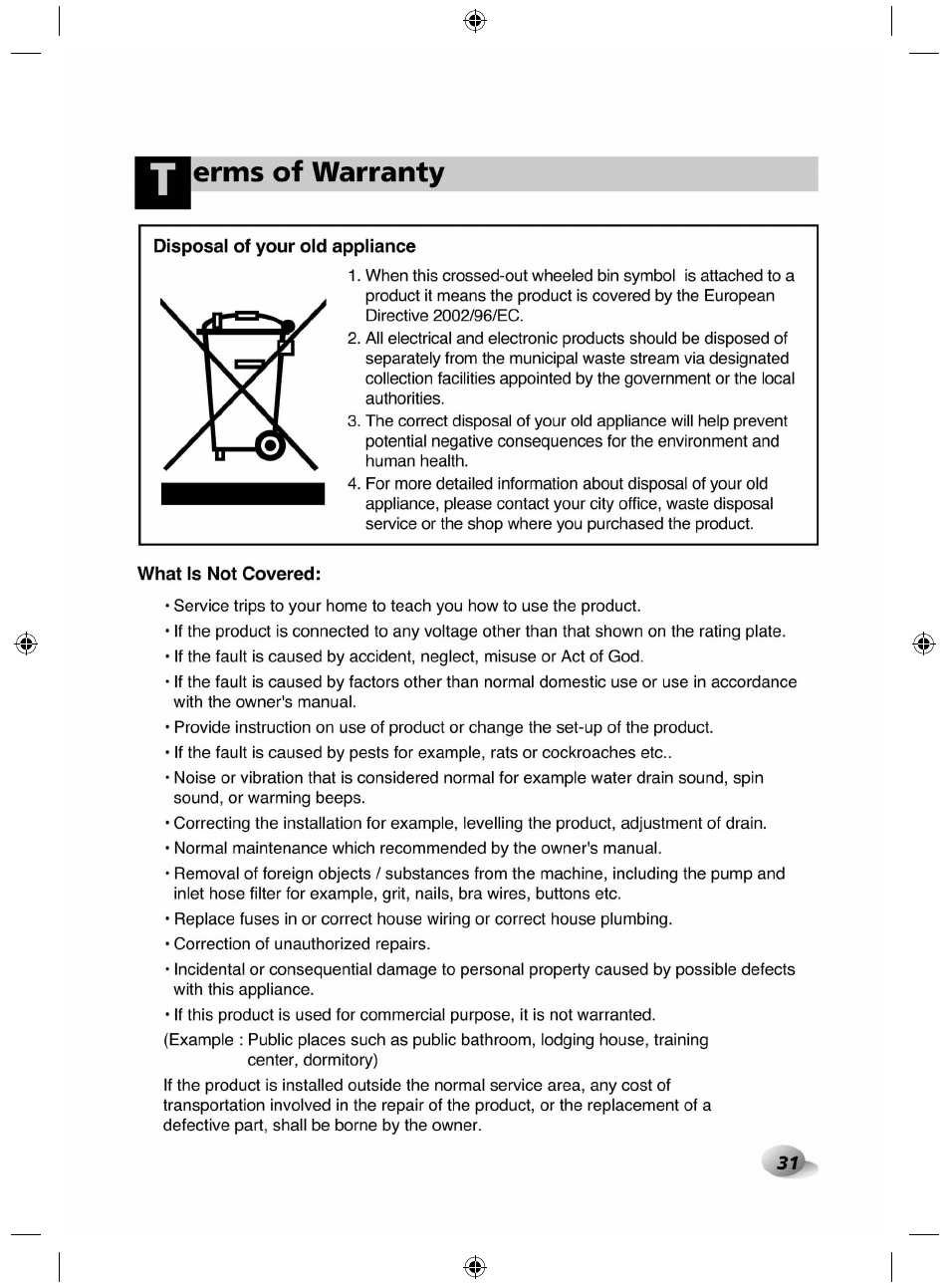 Disposal of your old appliance, What is not covered, Erms of warranty | LG F84882WH User Manual | Page 31 / 32