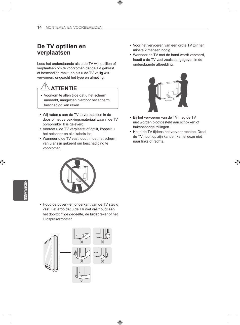 De tv optillen en verplaatsen, Attentie | LG 22LS3500-ZA User Manual | Page 150 / 198