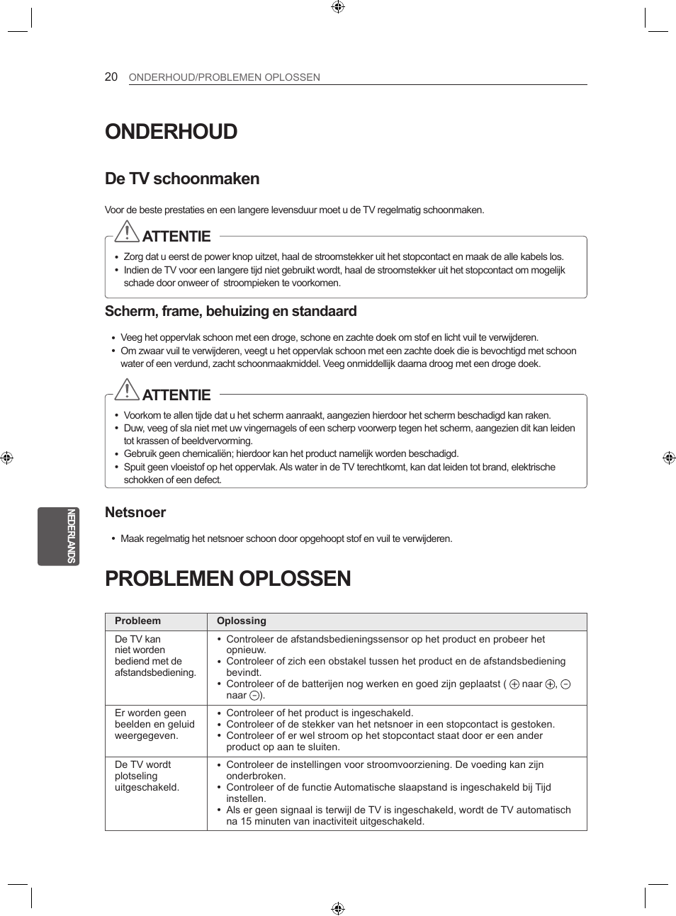 Onderhoud, Problemen oplossen, De tv schoonmaken | Attentie, Scherm, frame, behuizing en standaard, Netsnoer | LG 22LS3500-ZA User Manual | Page 156 / 198