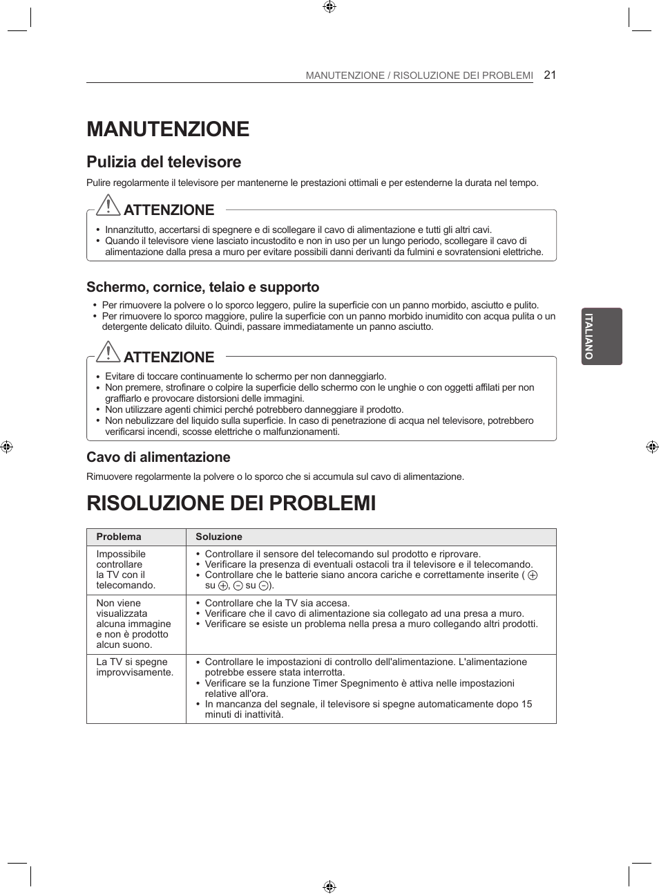 Manutenzione, Risoluzione dei problemi, Pulizia del televisore | Attenzione, Schermo, cornice, telaio e supporto, Cavo di alimentazione | LG 22LS3500-ZA User Manual | Page 91 / 198