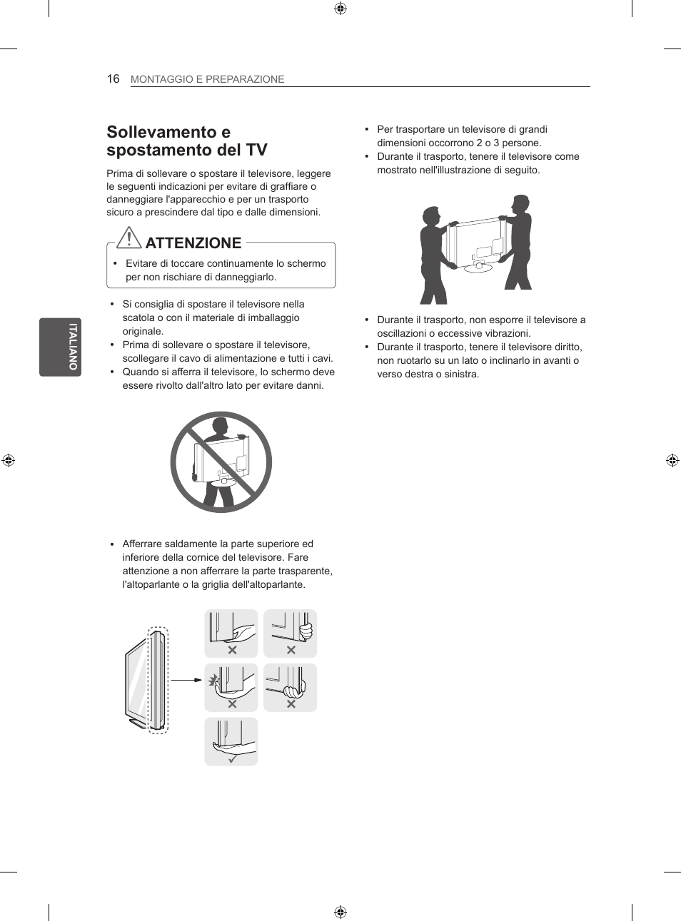Sollevamento e spostamento del tv, Attenzione | LG 32LS3500 User Manual | Page 92 / 214