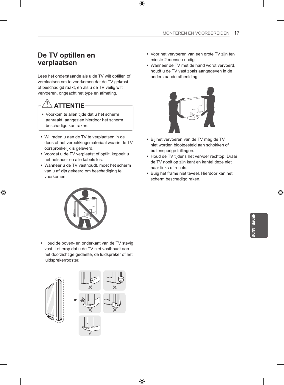 De tv optillen en verplaatsen, Attentie | LG 60LA620S User Manual | Page 214 / 331