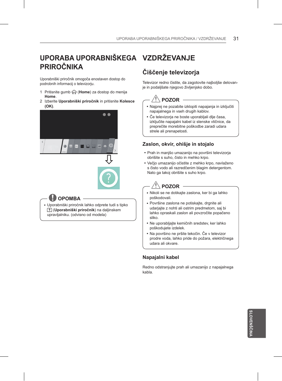 Vzdrževanje, Uporaba uporabniškega priročnika, Čiščenje televizorja | LG 55UB950V User Manual | Page 348 / 355