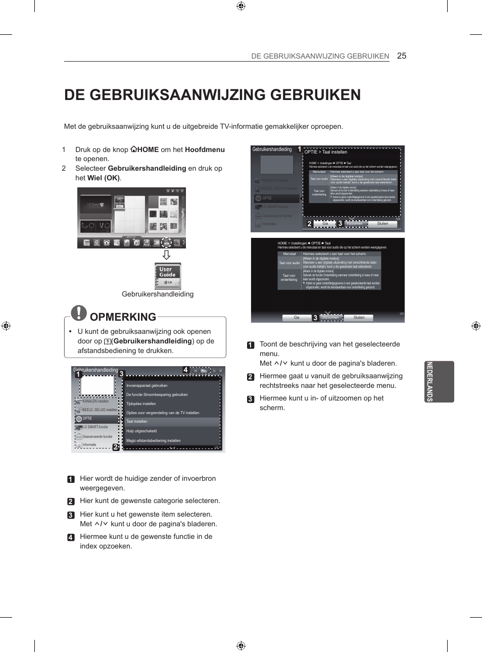 De gebruiksaanwijzing gebruiken, Opmerking, Gebruikershandleiding | LG 55LM670S User Manual | Page 209 / 309