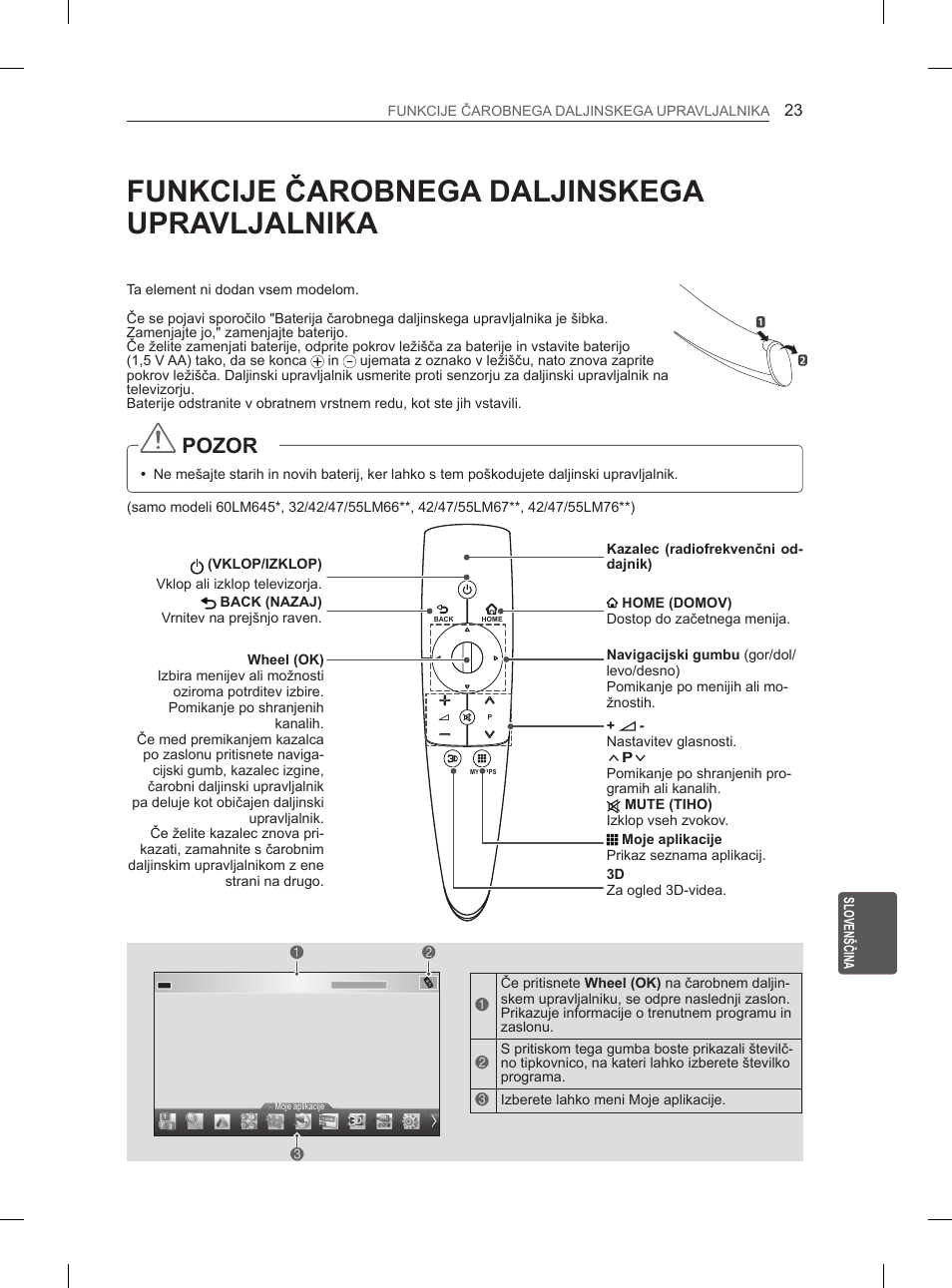 Funkcije čarobnega daljinskega upravljalnika, Pozor | LG 55LM670S User Manual | Page 263 / 309