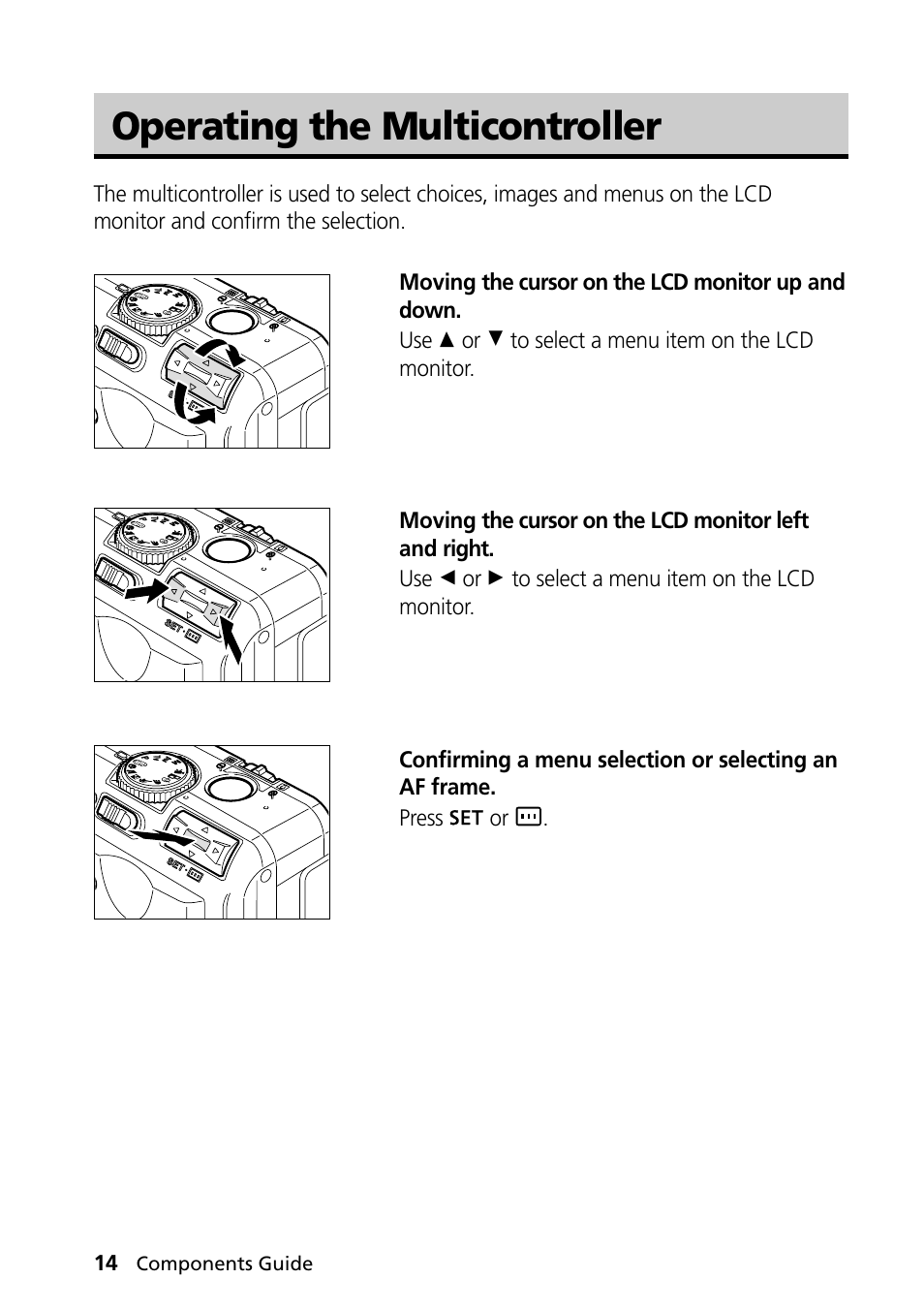 Operating the multicontroller, Operating the multicotroller | Canon PowerShot S30 User Manual | Page 16 / 163