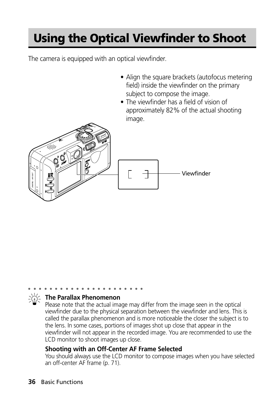 Using the optical viewfinder to shoot, The parallax phenomenon, Shooting with an off-center af frame selected | Basic functions, Viewfinder | Canon PowerShot S30 User Manual | Page 38 / 163