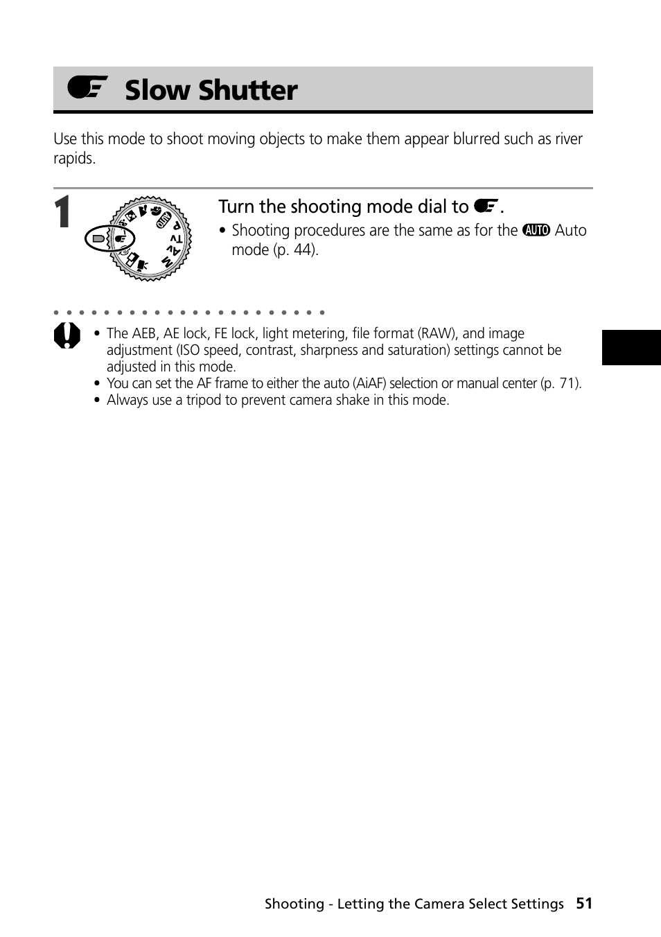 Slow shutter, Turn the shooting mode dial to, Shooting - letting the camera select settings | Canon PowerShot S30 User Manual | Page 53 / 163