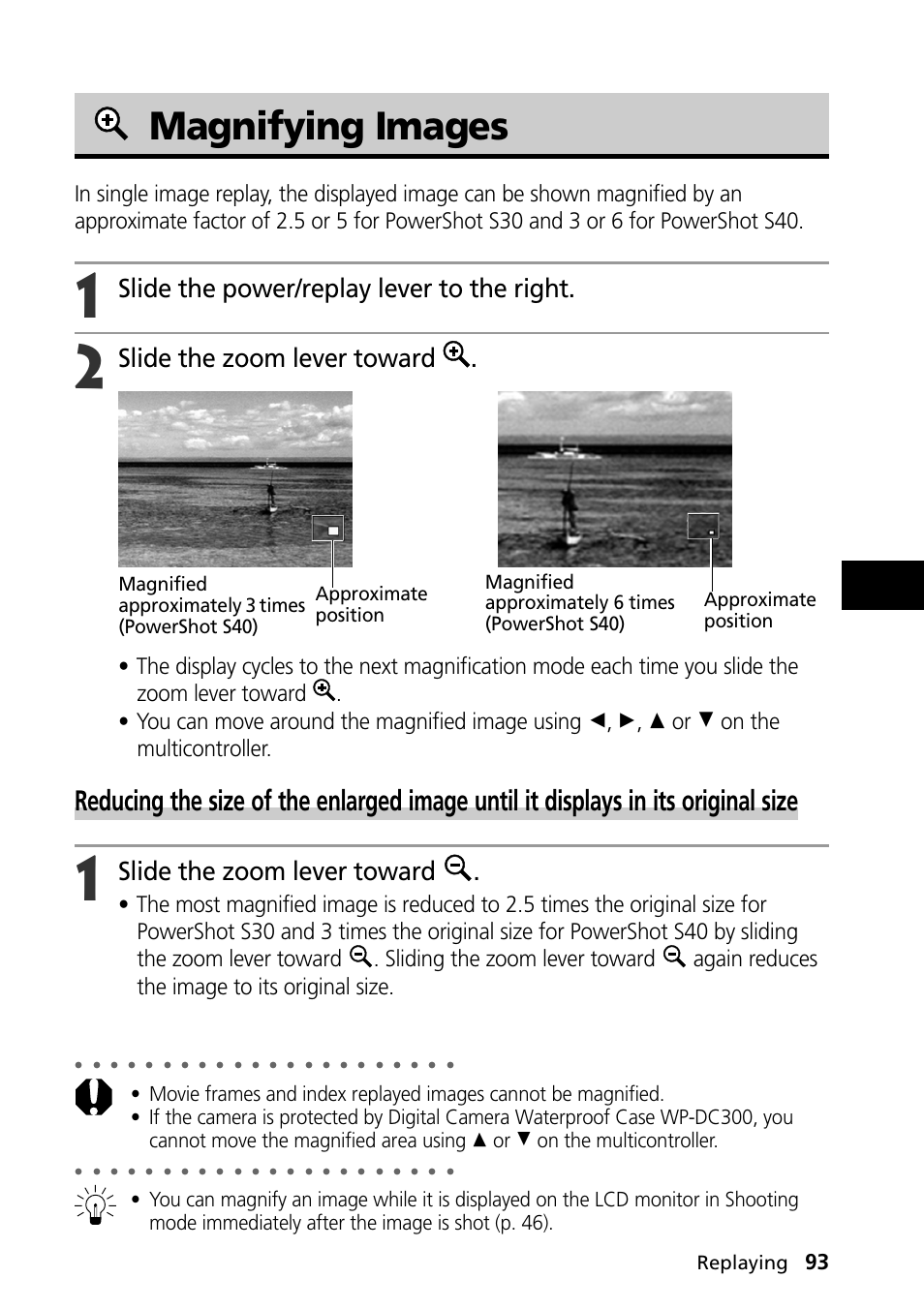 Magnifying images, Slide the power/replay lever to the right, Slide the zoom lever toward | Replaying | Canon PowerShot S30 User Manual | Page 95 / 163