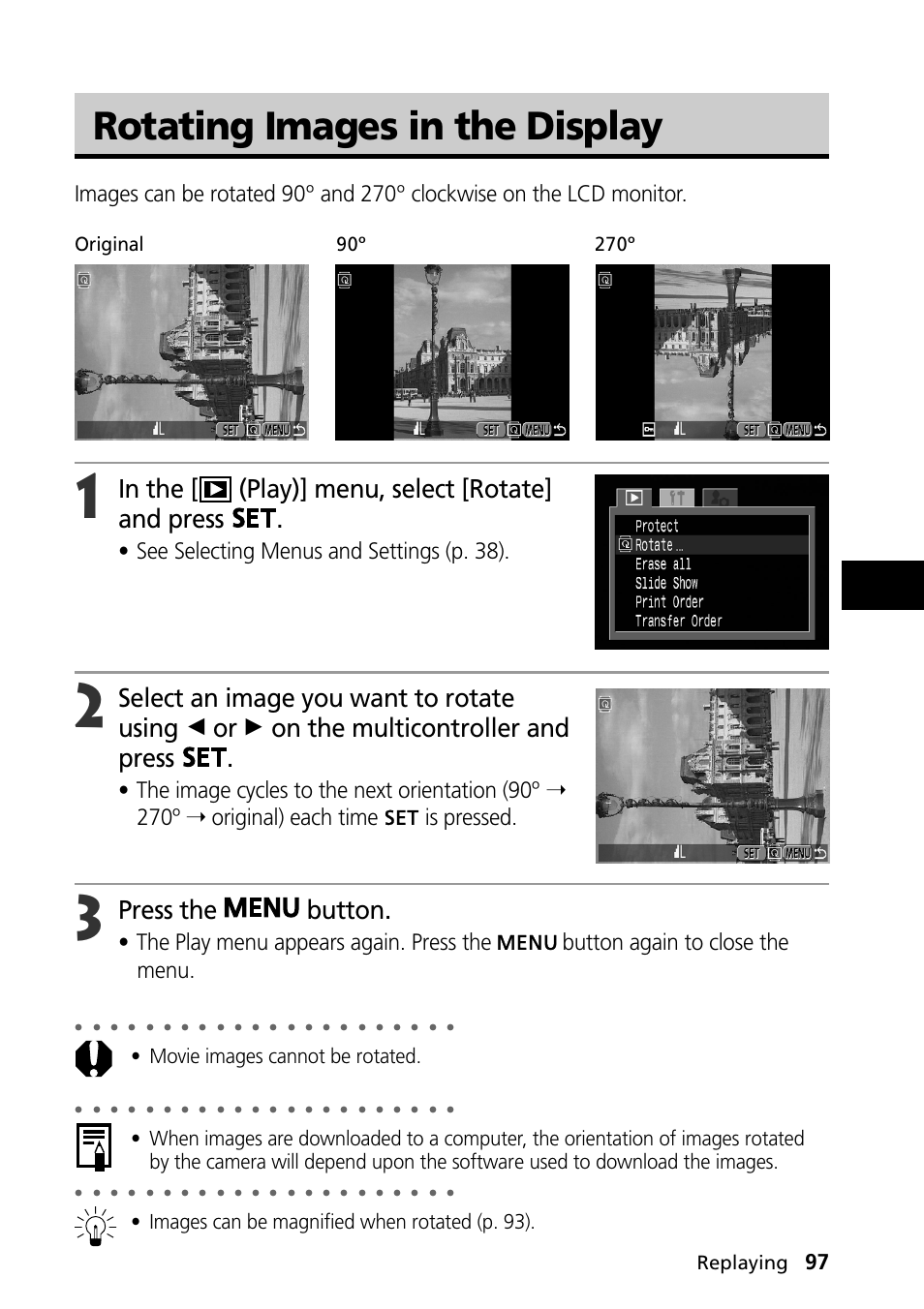 Rotating images in the display, Press the button, See selecting menus and settings (p. 38) | Movie images cannot be rotated, Images can be magnified when rotated (p. 93), Replaying | Canon PowerShot S30 User Manual | Page 99 / 163